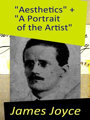 cover image of Aesthetics + "A Portrait of the Artist"